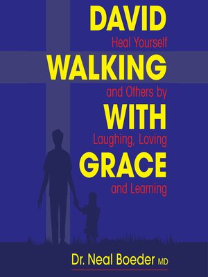 cover image of David Walking with Grace